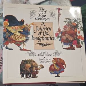 The Art of James Christensen: A Journey of the Imagination Book. First Edition